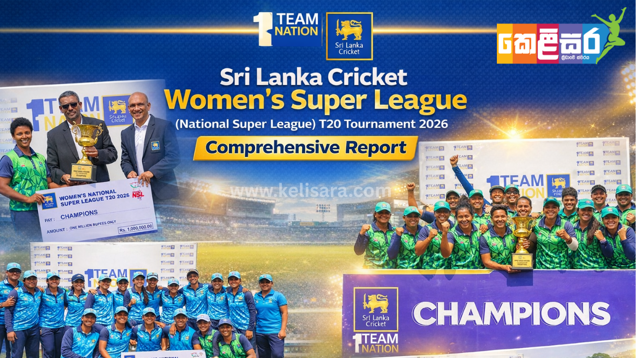 Sri Lanka Cricket Women’s Super League (National Super League) T20 Tournament 2026: Comprehensive Report